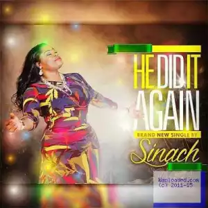 Sinach - He Did It Again